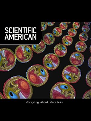 cover image of Scientific American: Worrying about Wireless